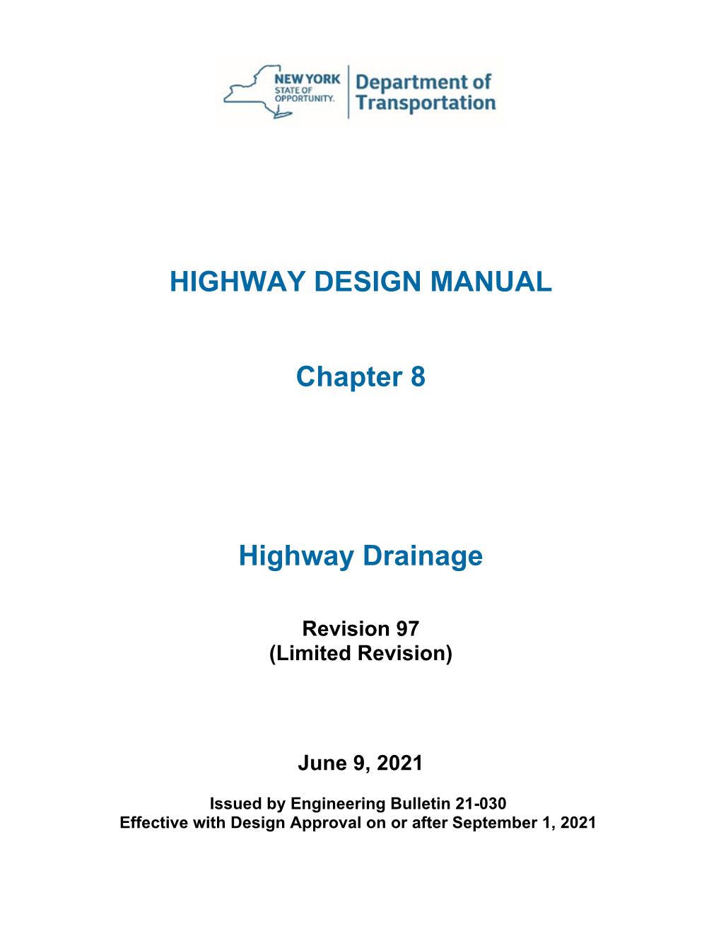 HIGHWAY DESIGN MANUAL Chapter 8 Highway Drainage