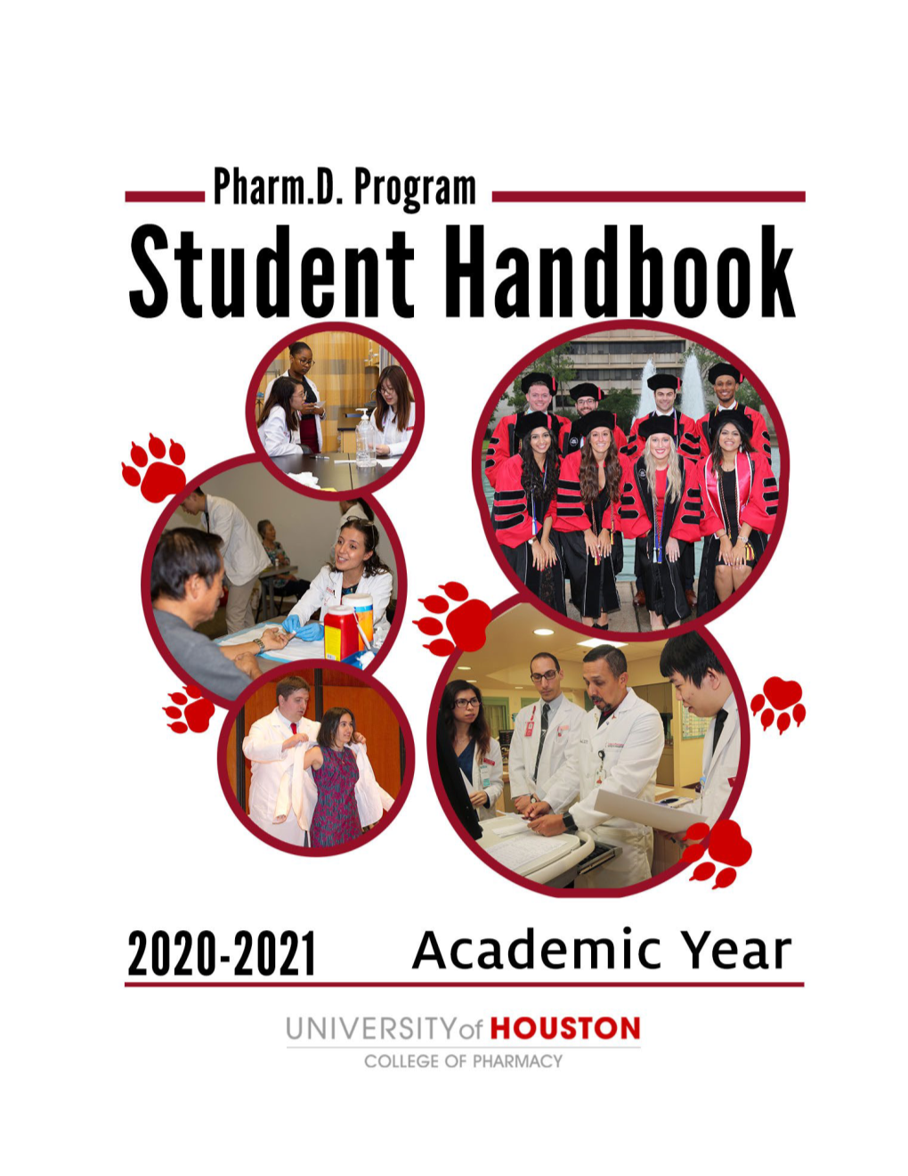 University of Houston College of Pharmacy Student Handbook