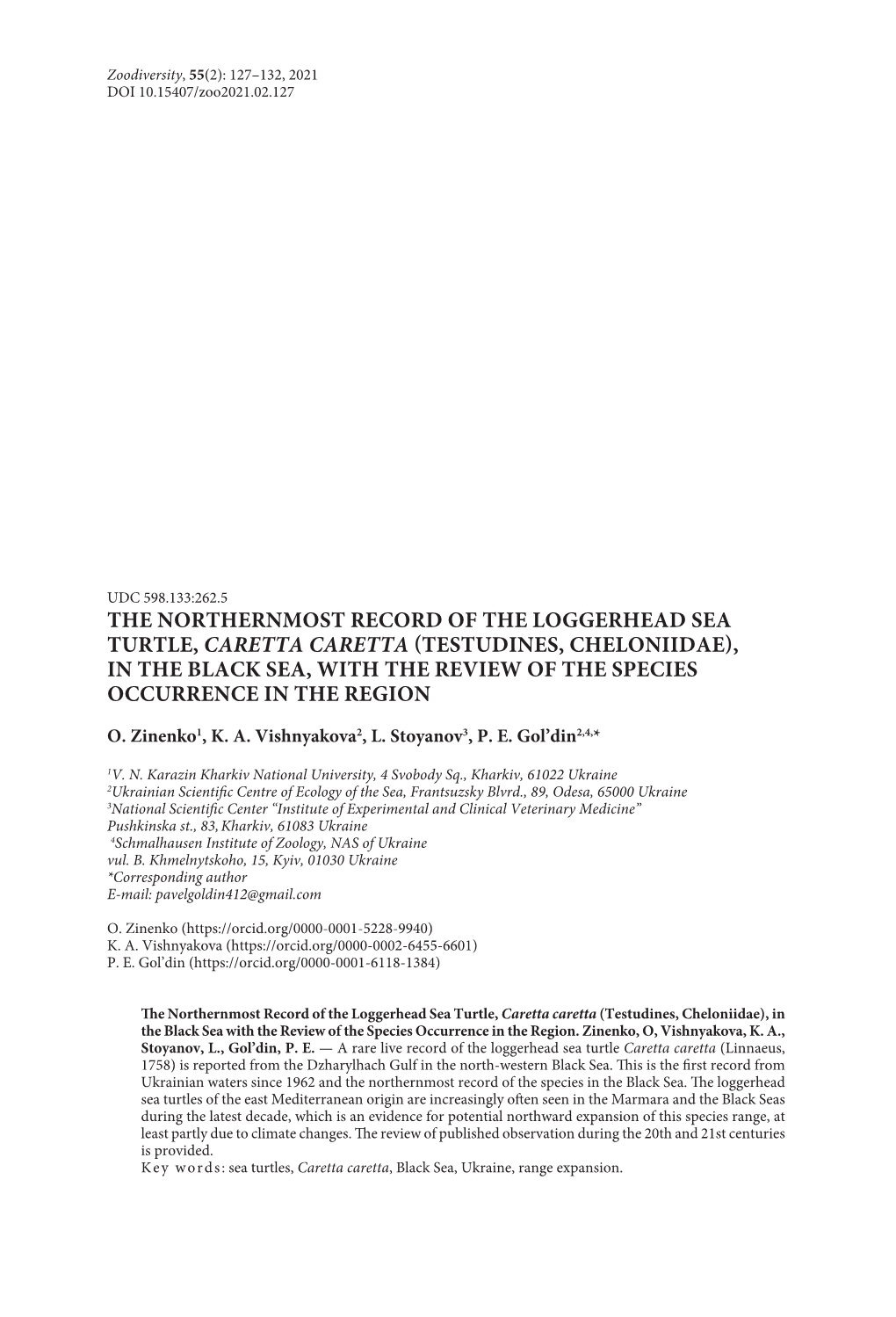 The Northernmost Record of the Loggerhead Sea Turtle, Caretta Caretta