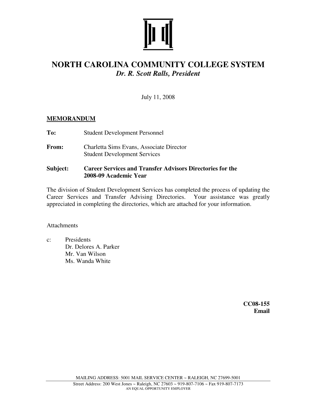 NORTH CAROLINA COMMUNITY COLLEGE SYSTEM Dr