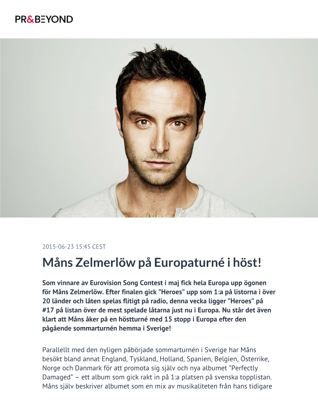 ​Måns Zelmerlöw På Europaturné I Höst!