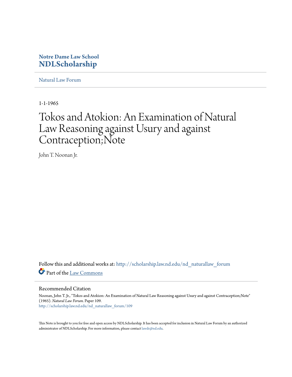 Tokos and Atokion: an Examination of Natural Law Reasoning Against Usury and Against Contraception;Note John T