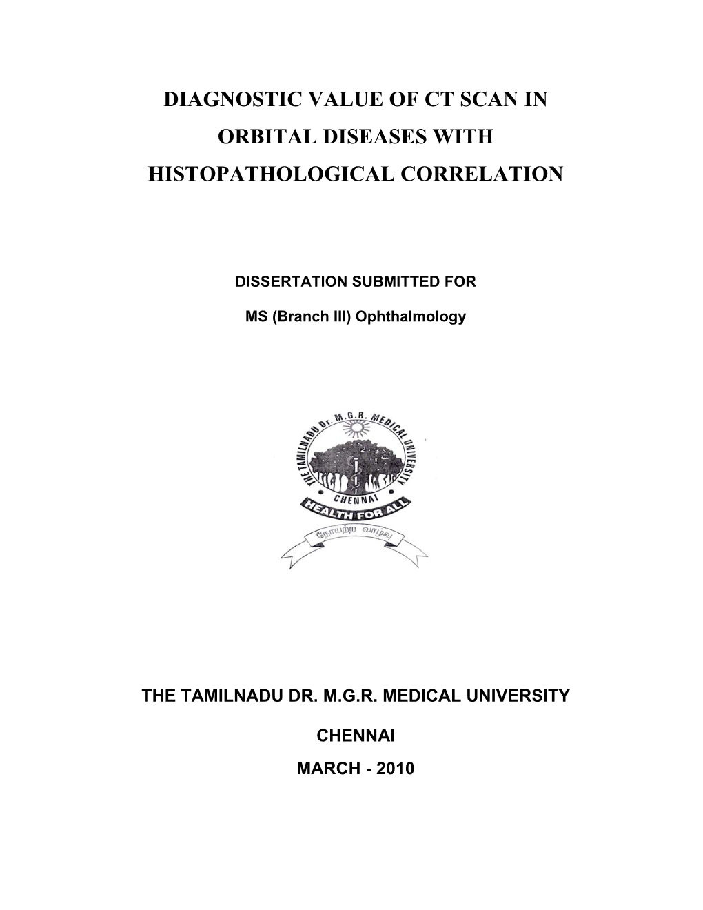 Diagnostic Value of Ct Scan in Orbital Diseases with Histopathological Correlation