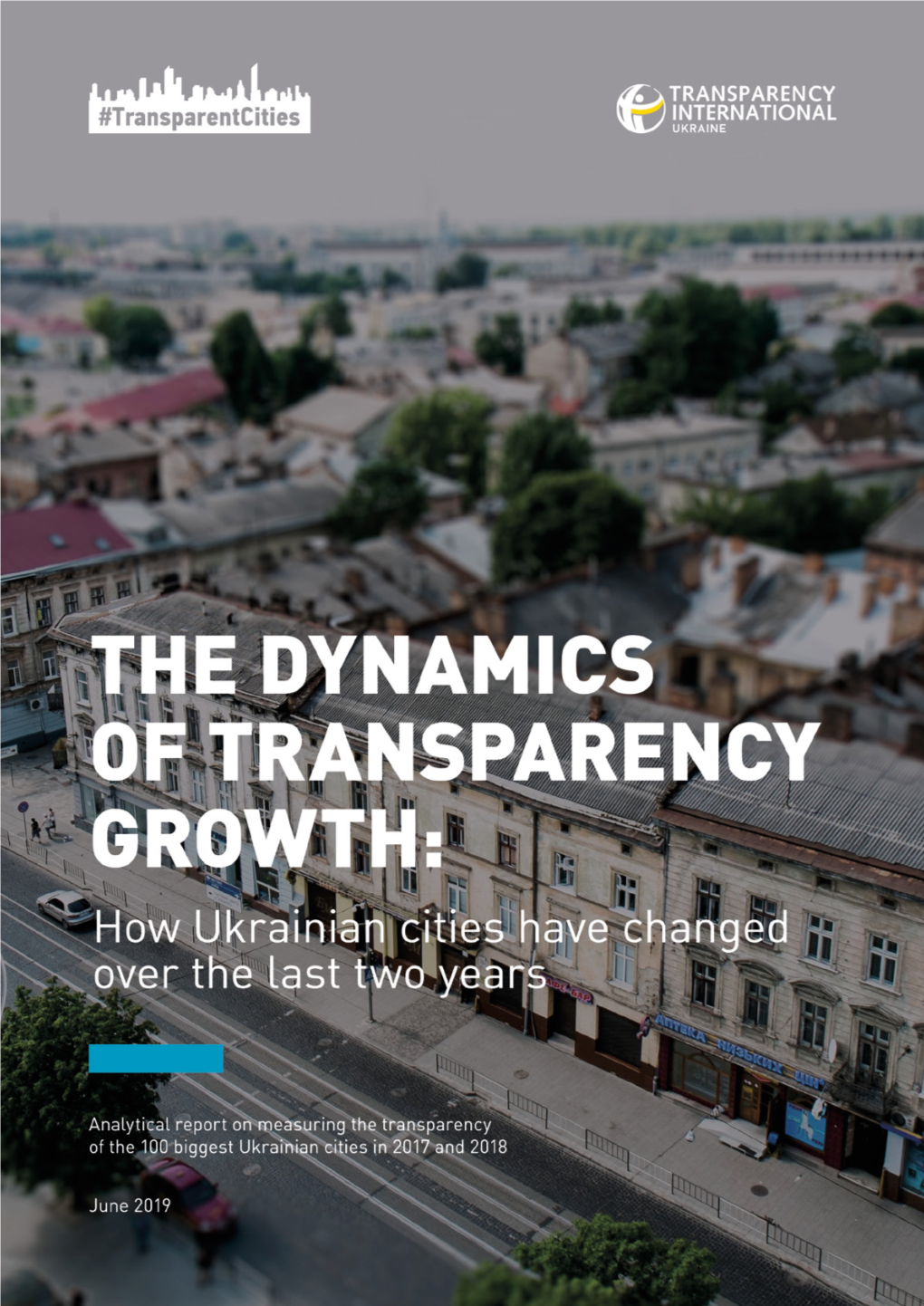 The Dynamics of Transparency Growth: How the Ukrainian Cities Have Changed Over the Last Two Years