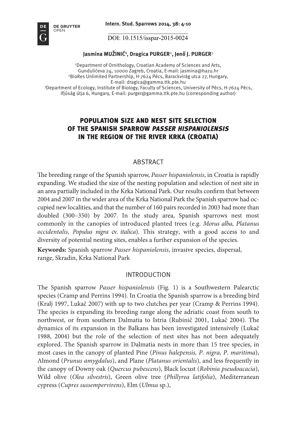 Population Size and Nest Site Selection of the Spanish Sparrow Passer Hispaniolensis in the REGION of the RIVER Krka (Croatia)