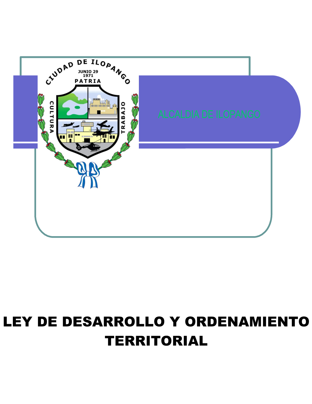 Ley De Desarrollo Y Ordenamiento Territorial