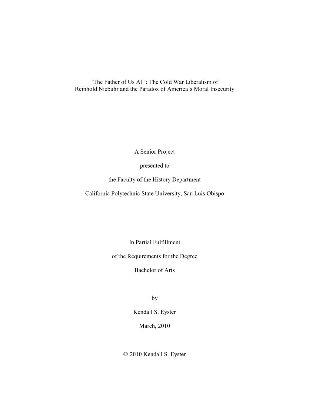 The Cold War Liberalism of Reinhold Niebuhr and the Paradox of America’S Moral Insecurity