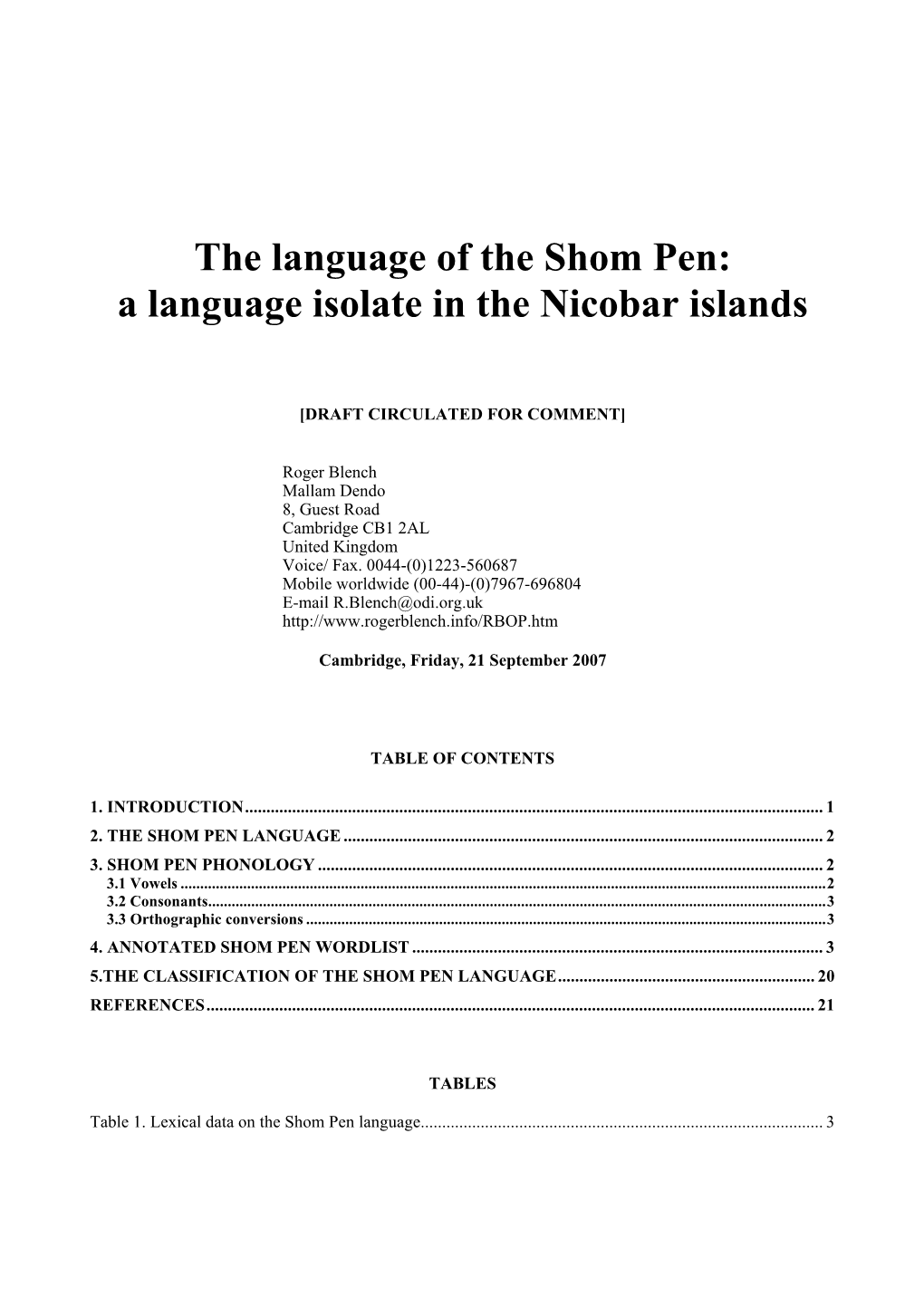 The Language of the Shom Pen: a Language Isolate in the Nicobar Islands