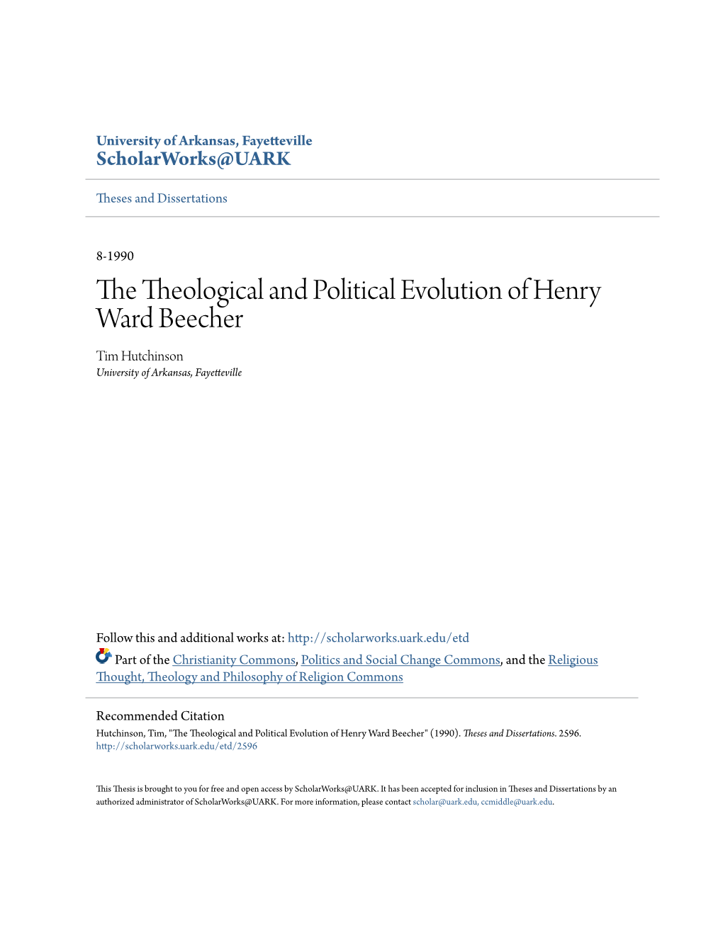 The Theological and Political Evolution of Henry Ward Beecher Tim Hutchinson University of Arkansas, Fayetteville