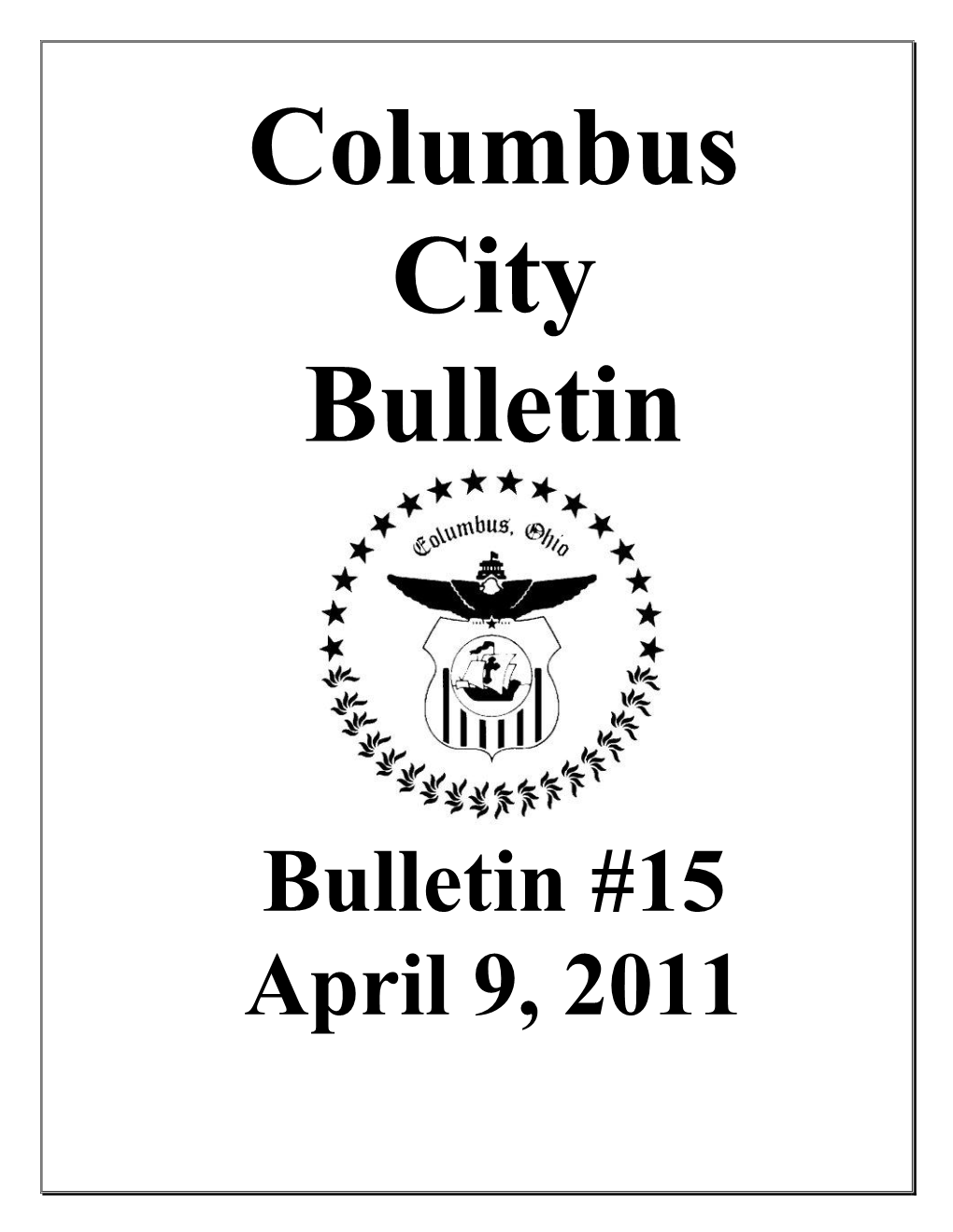 Bulletin #15 April 9, 2011