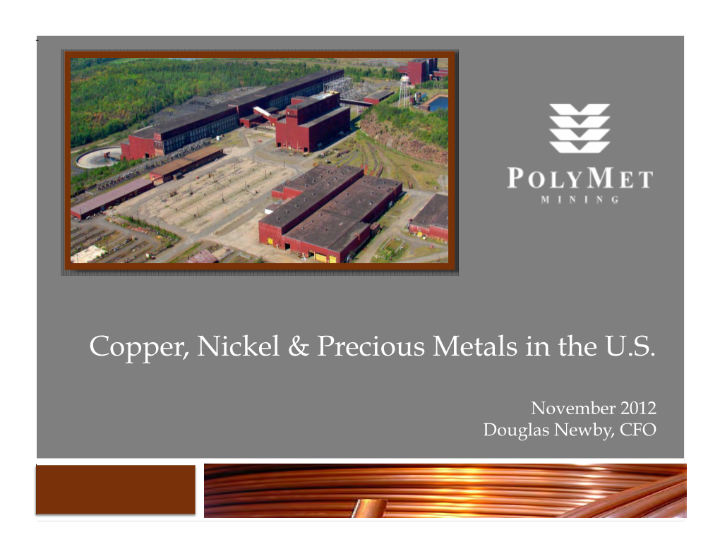 Copper, Nickel & Precious Metals in the U.S