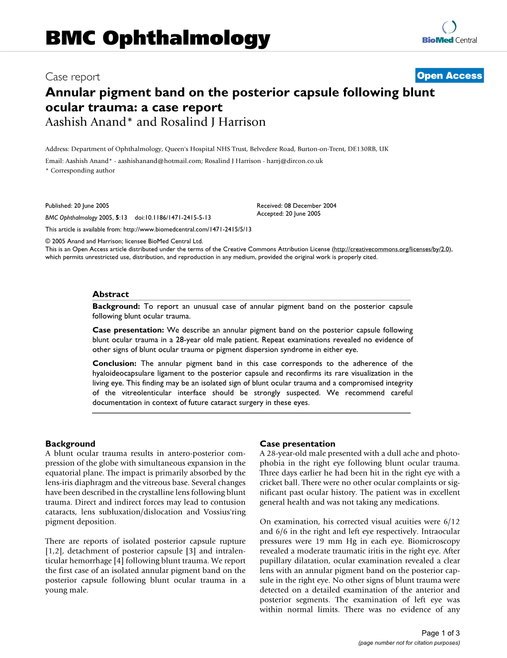 Annular Pigment Band on the Posterior Capsule Following Blunt Ocular Trauma: a Case Report Aashish Anand* and Rosalind J Harrison