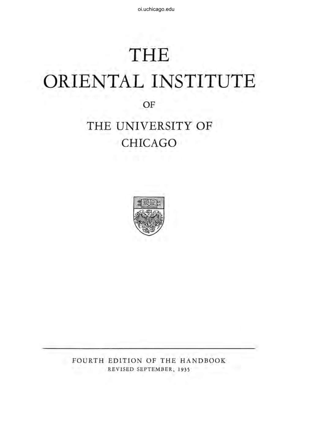 FOURTH EDITION of the HANDBOOK REVISED SEPTEMBER, 1935 Oi.Uchicago.Edu