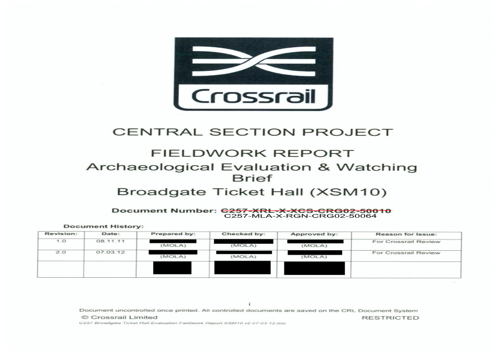 C257 XSM10 LIS Broadgate Ticket Hall Evaluation Fieldwork Report