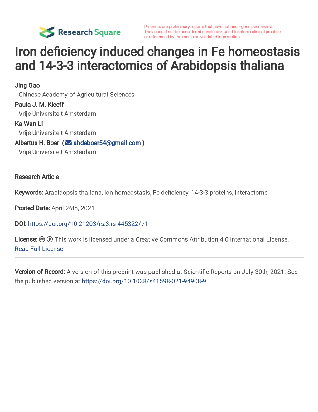 Iron Deficiency Induced Changes in Fe Homeostasis And