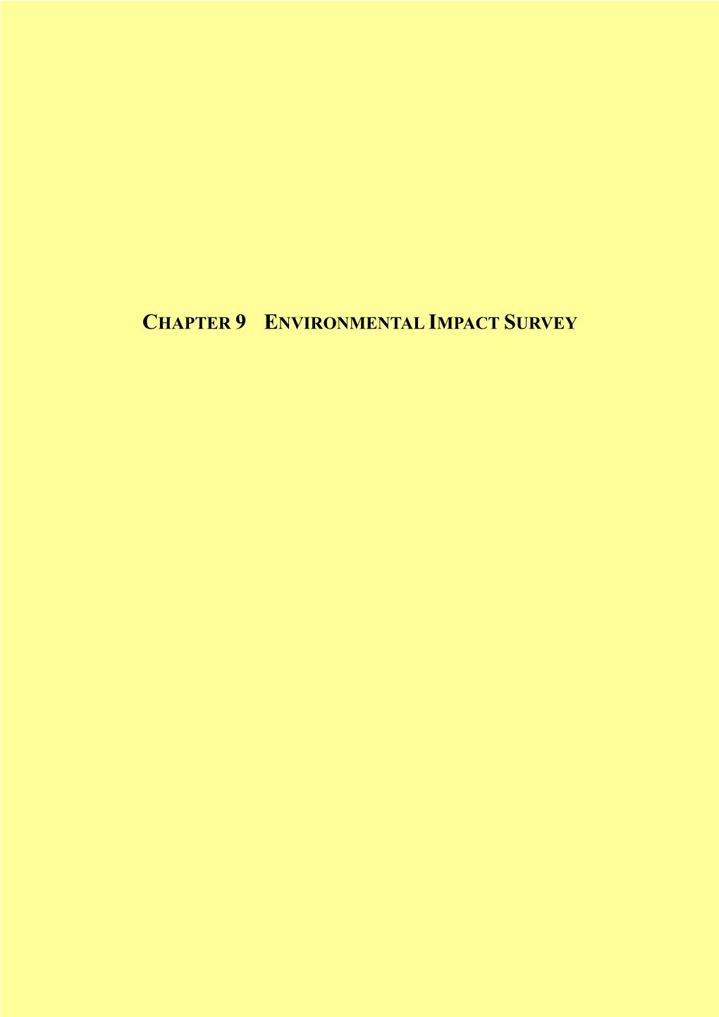 Chapter 9 Environmental Impact Survey