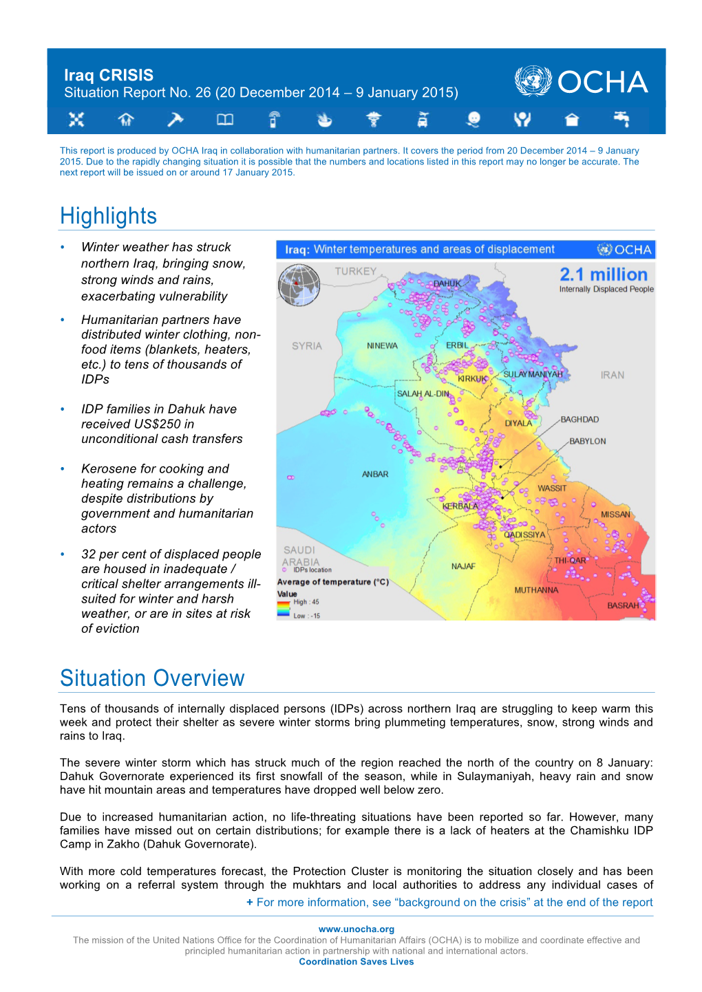 Highlights Situation Overview