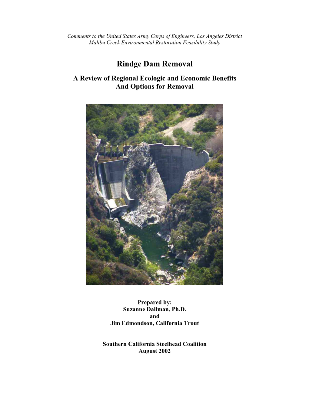 Rindge Dam Removal Position Paper