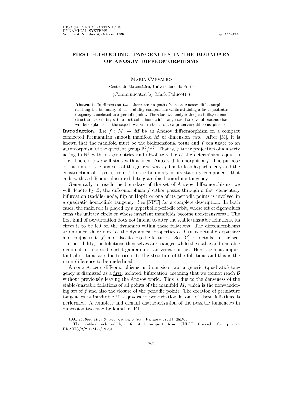 First Homoclinic Tangencies in the Boundary of Anosov Diffeomorphisms