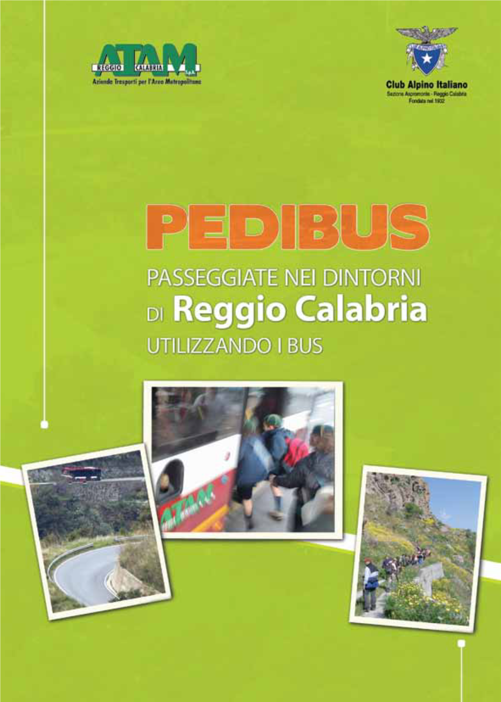 A Pedibus… Col CAI L’Aspromonte Non È Solo La Vetta Del Montalto, La Grandiosità Delle Fiumare Ioniche, I Solari