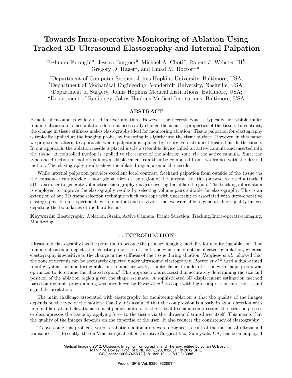 Towards Intraoperative Monitoring of Ablation Using Tracked 3D