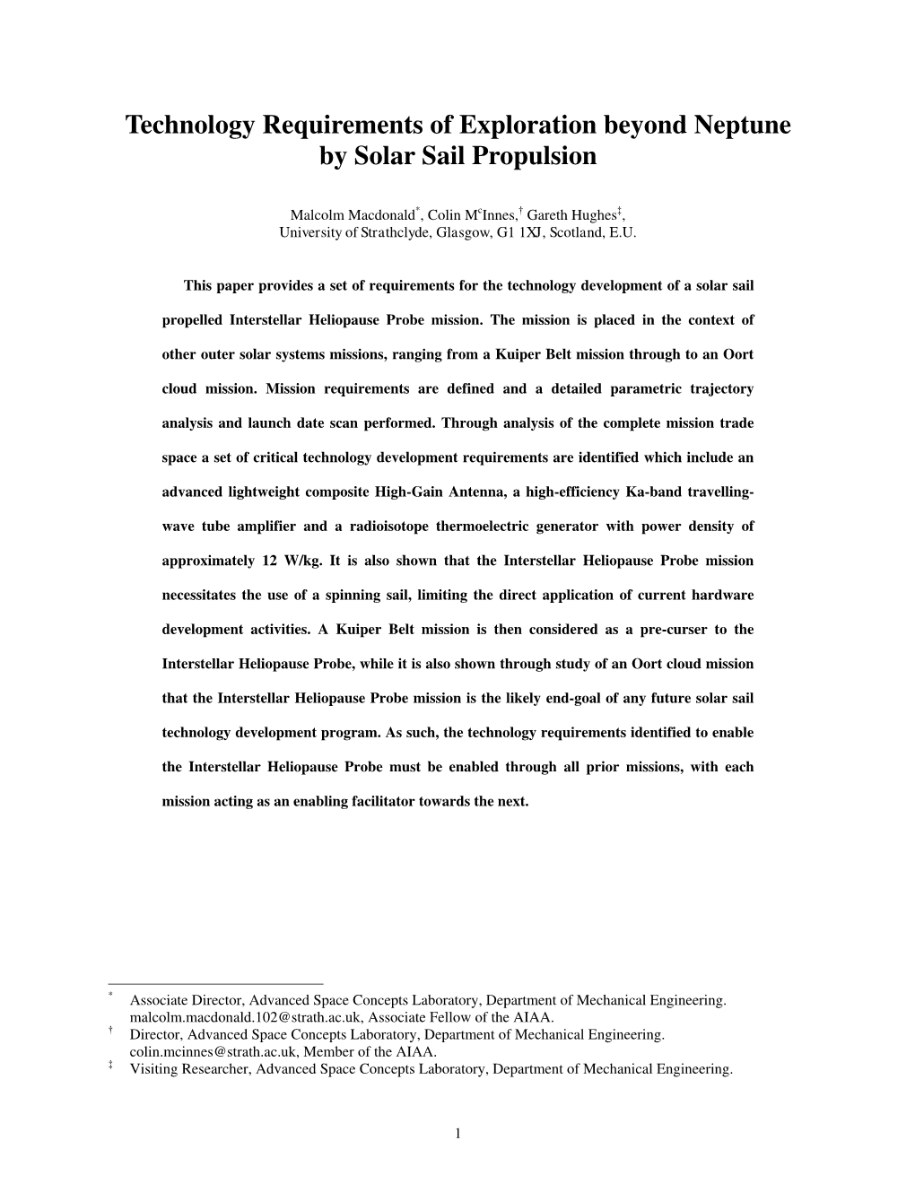 Technology Requirements of Exploration Beyond Neptune by Solar Sail Propulsion