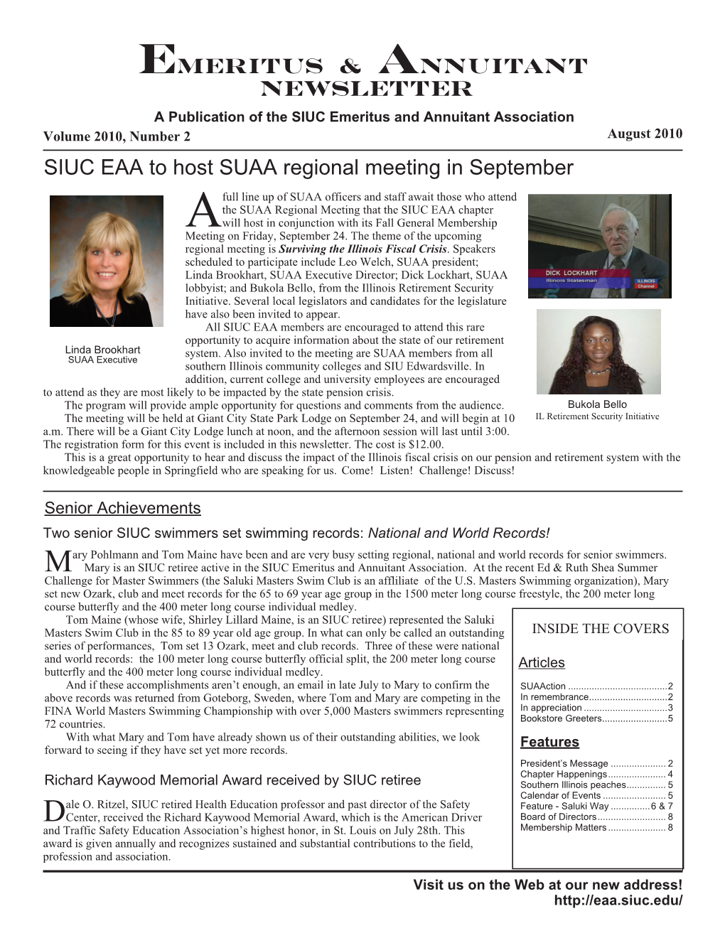 EMERITUS & ANNUITANT NEWSLETTER SIUC EAA to Host SUAA Regional Meeting in September