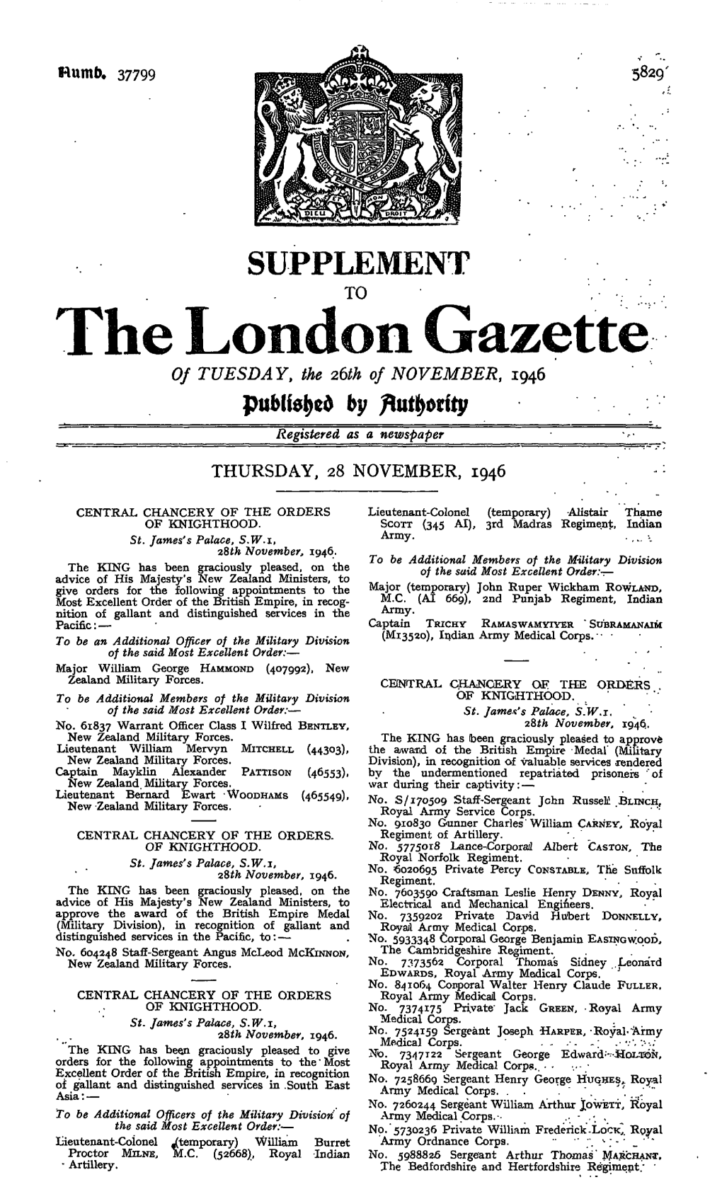 The London Gazette of TUESDAY, the 26Th of NOVEMBER, 1946 by Fiutfymty Registered As a Newspaper