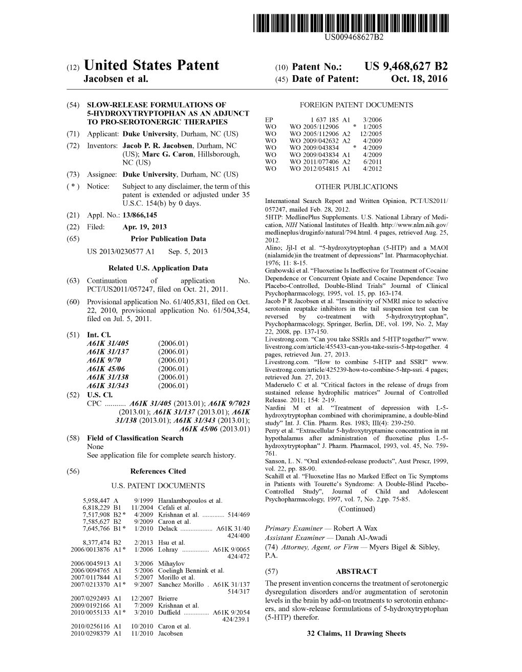 (12) United States Patent (10) Patent No.: US 9.468,627 B2 Jacobsen Et Al