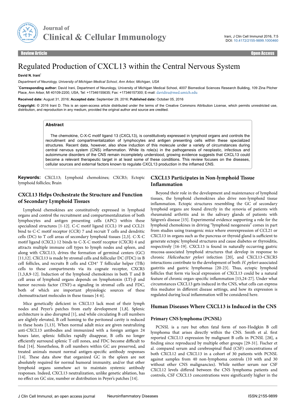 Regulated Production of CXCL13 Within the Central Nervous System David N