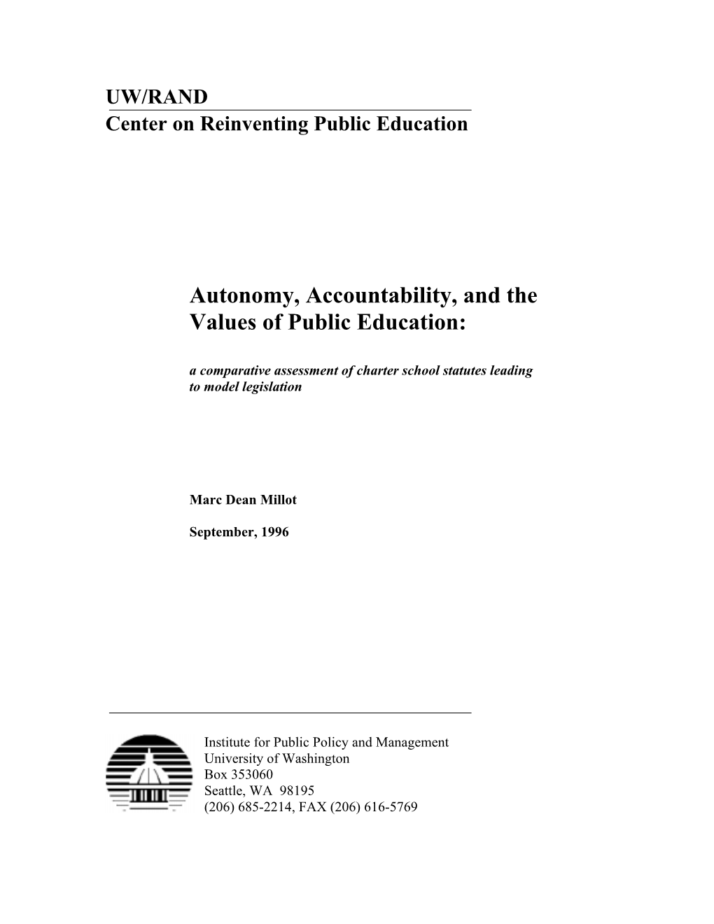 Autonomy, Accountability, and the Values of Public Education