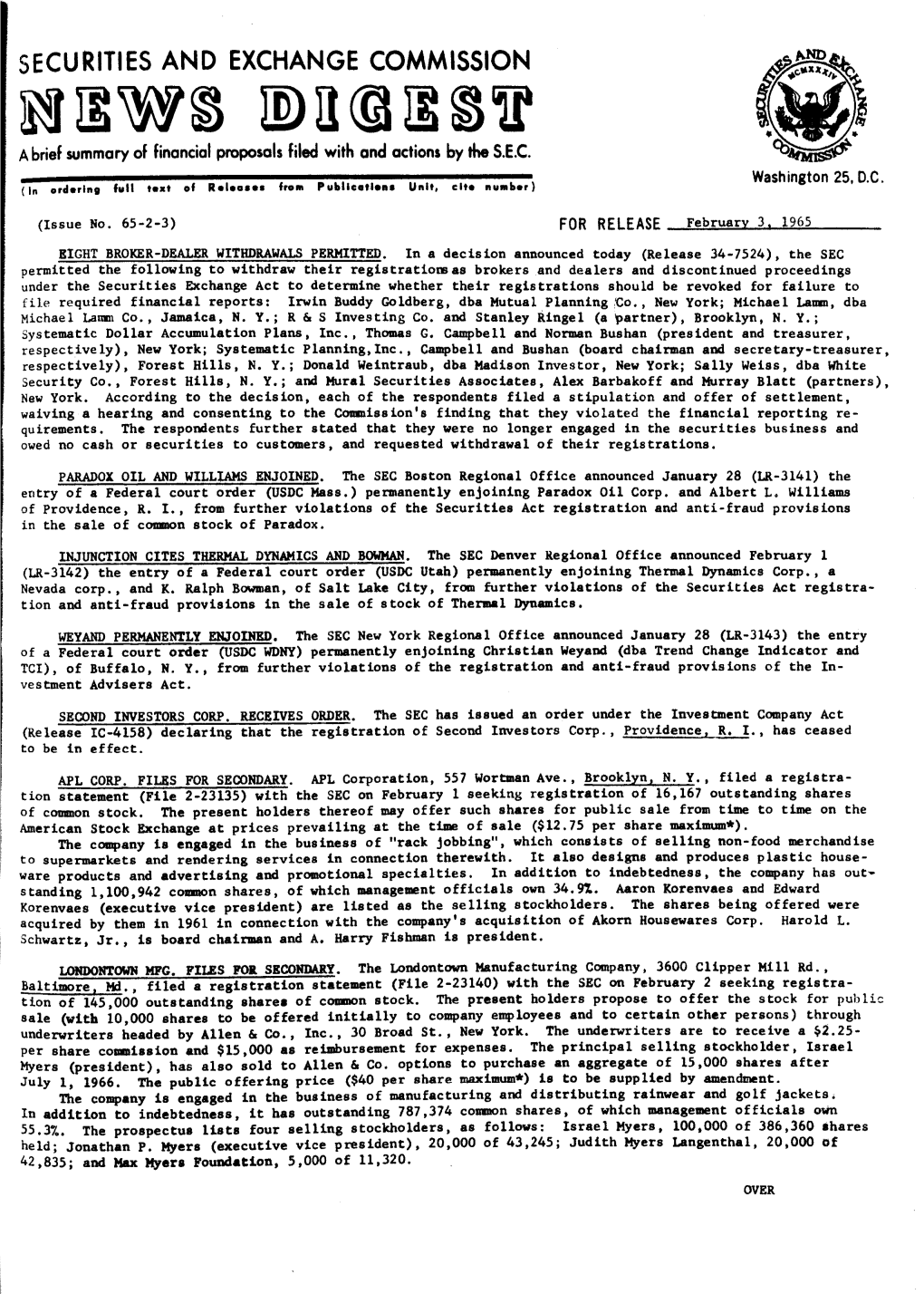 SECURITIES and EXCHANGE COMMISSION ~I;W~ IDU@IE~1R Fa a Brief Summary of Financial Proposals Filed with and Actions by the S.E.C