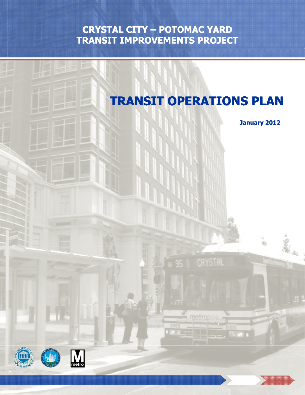 Crystal City Potomac Yard Transitway Transit Operations Plan