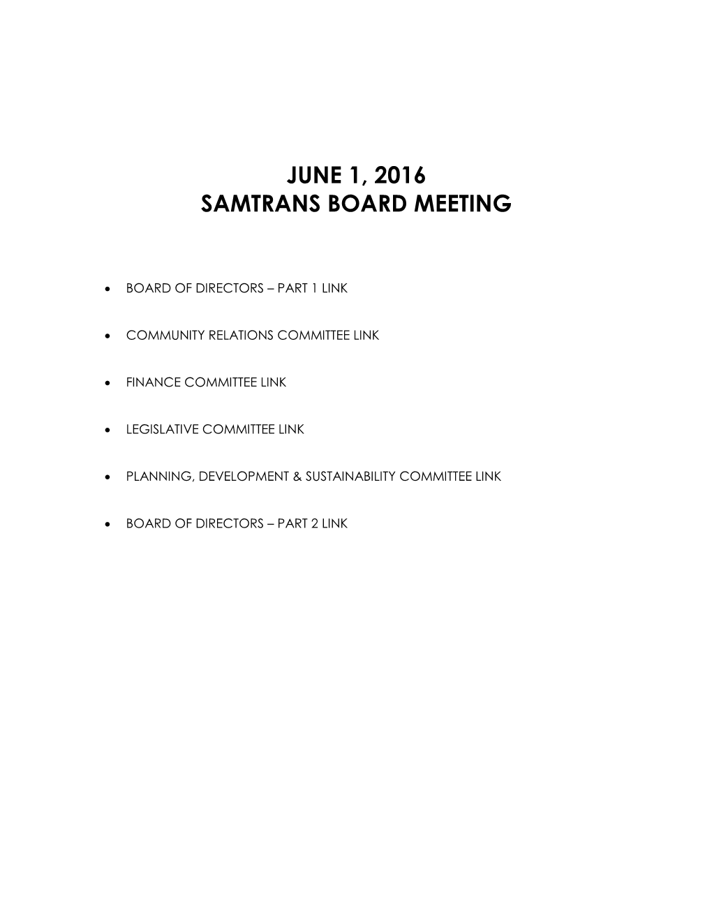 June 1, 2016 Samtrans Board Meeting