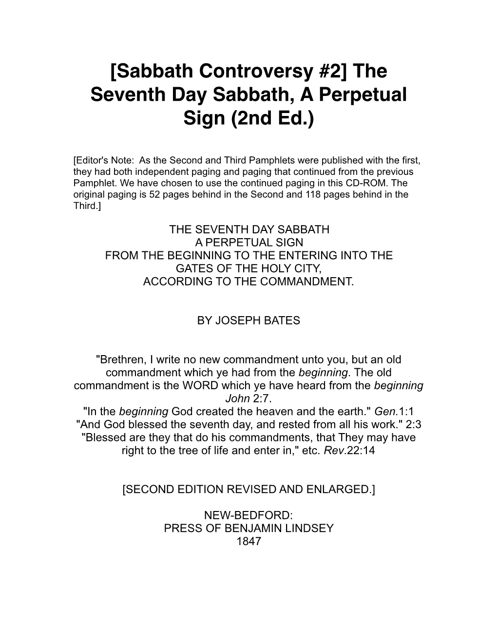 The Seventh Day Sabbath, a Perpetual Sign (2Nd Ed.)