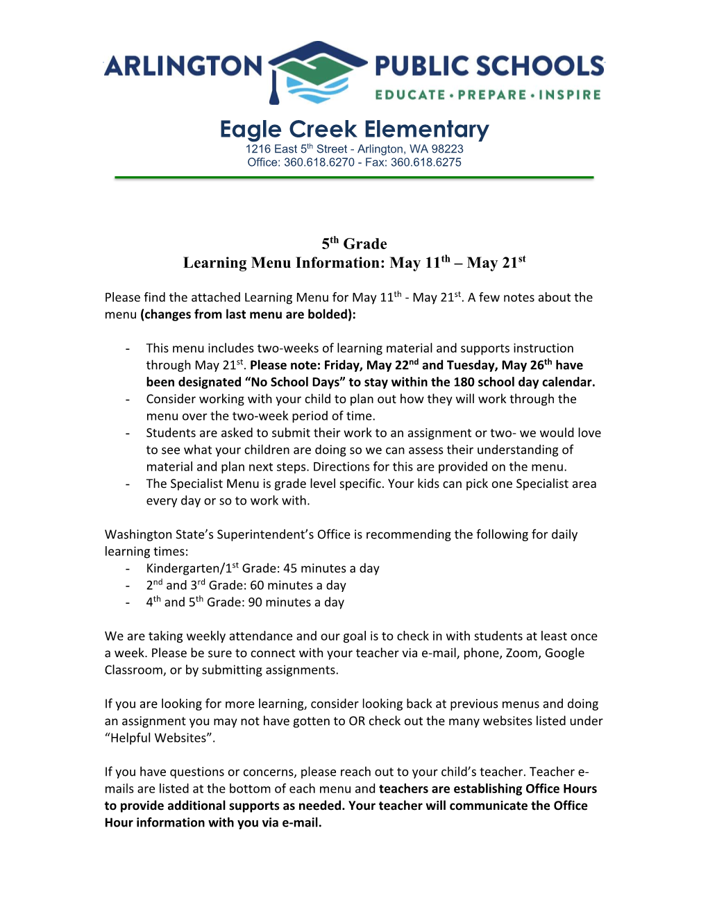 Eagle Creek Elementary Th 1216 East 5 Street - Arlington, WA 98223 Office: 360.618.6270 - Fax: 360.618.6275