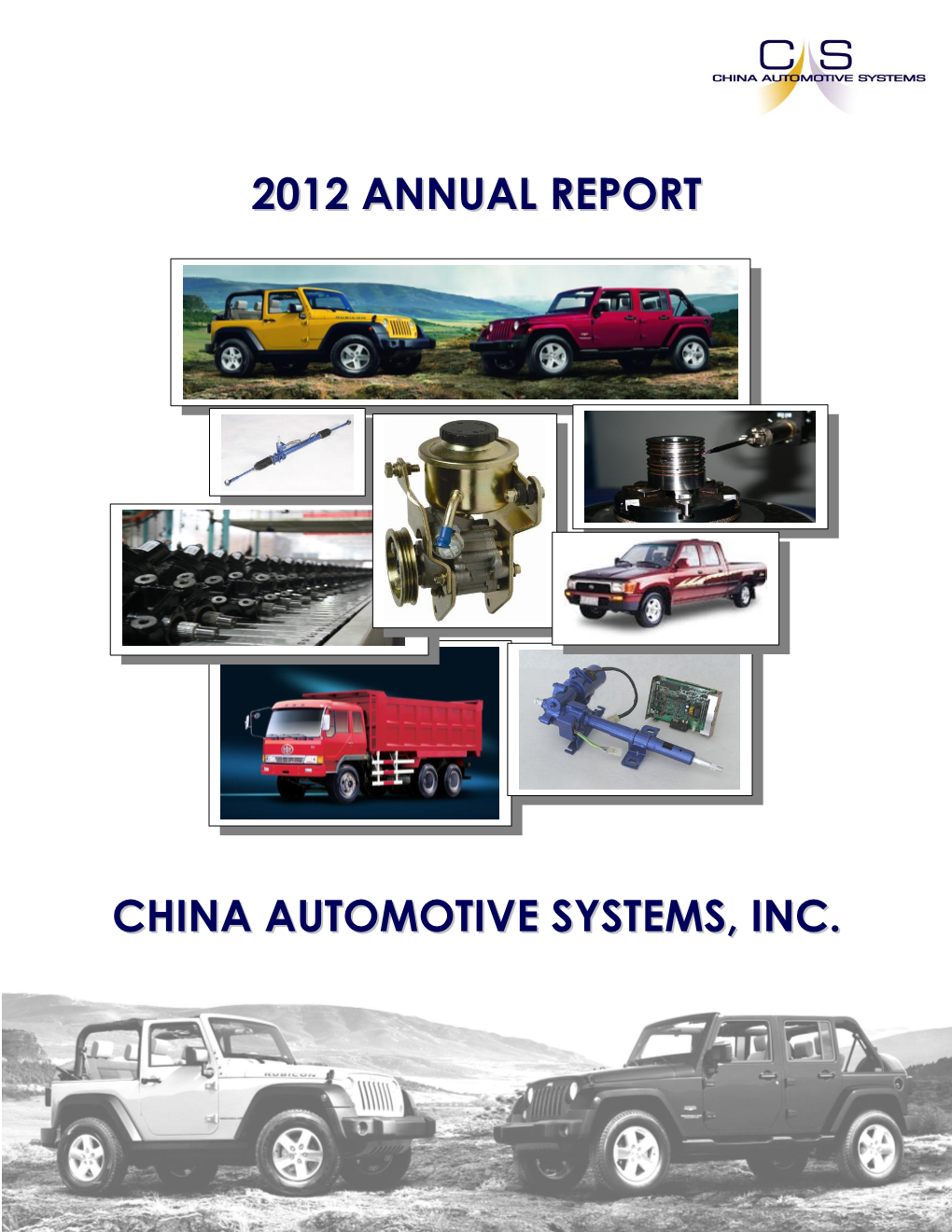 2012 Annual Report China Automotive Systems, Inc