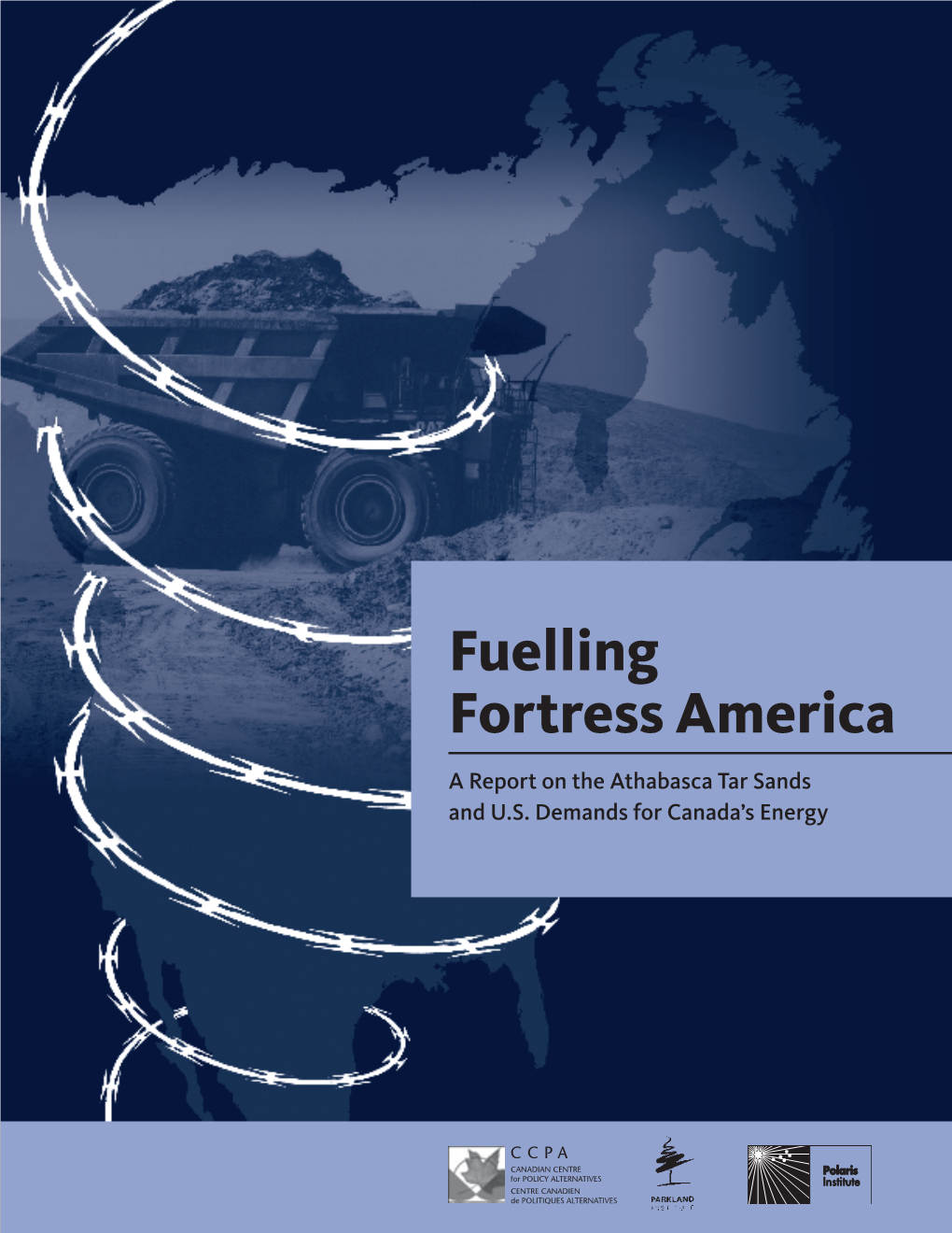 Fuelling Fortress America