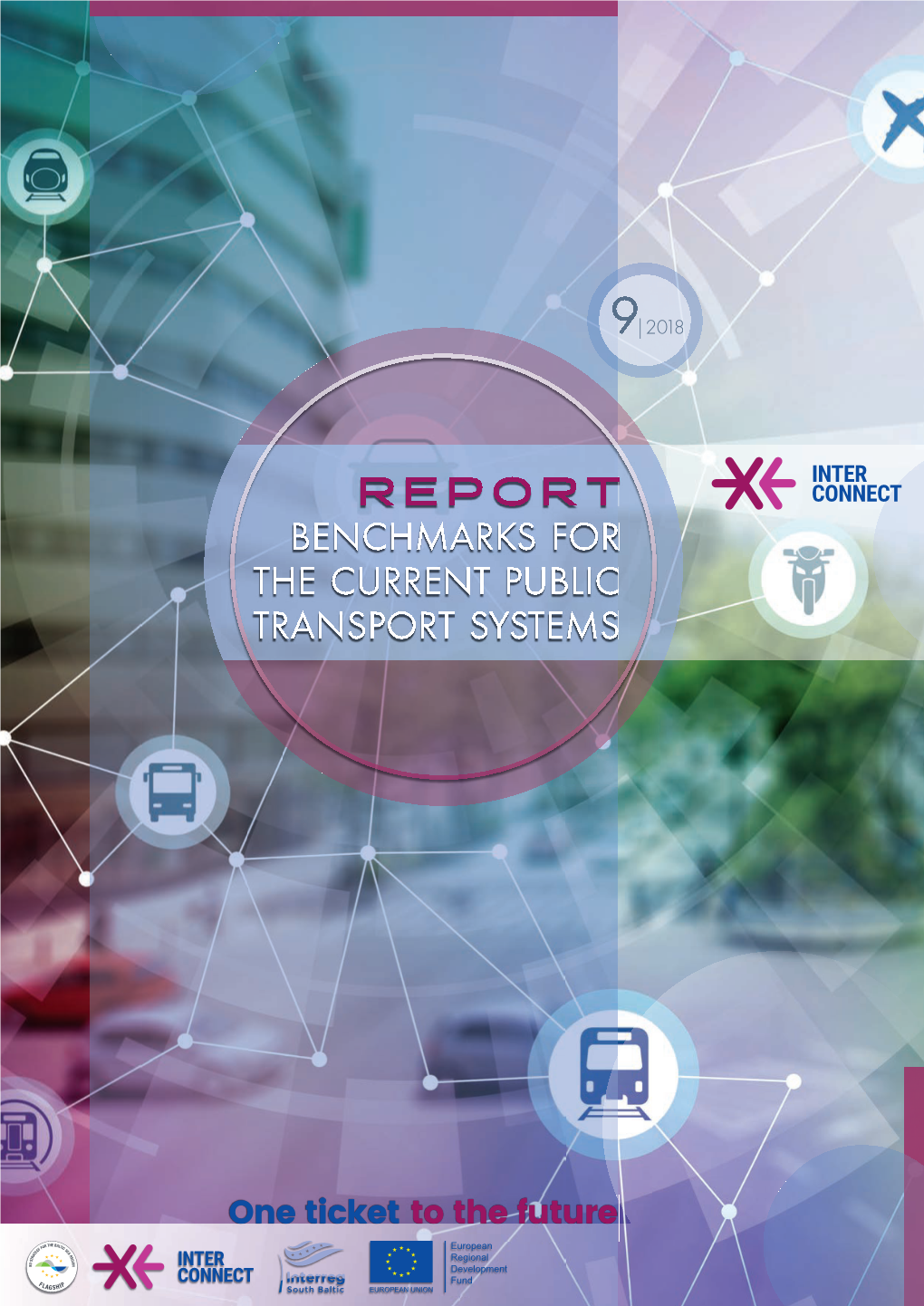 Benchmarks for the Current Public Transport Systems