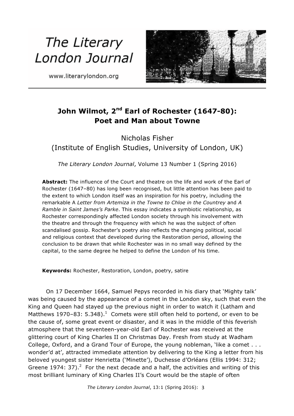 John Wilmot, 2Nd Earl of Rochester (1647-80): Poet and Man About Towne Nicholas Fisher (Institute of English Studies, Universit