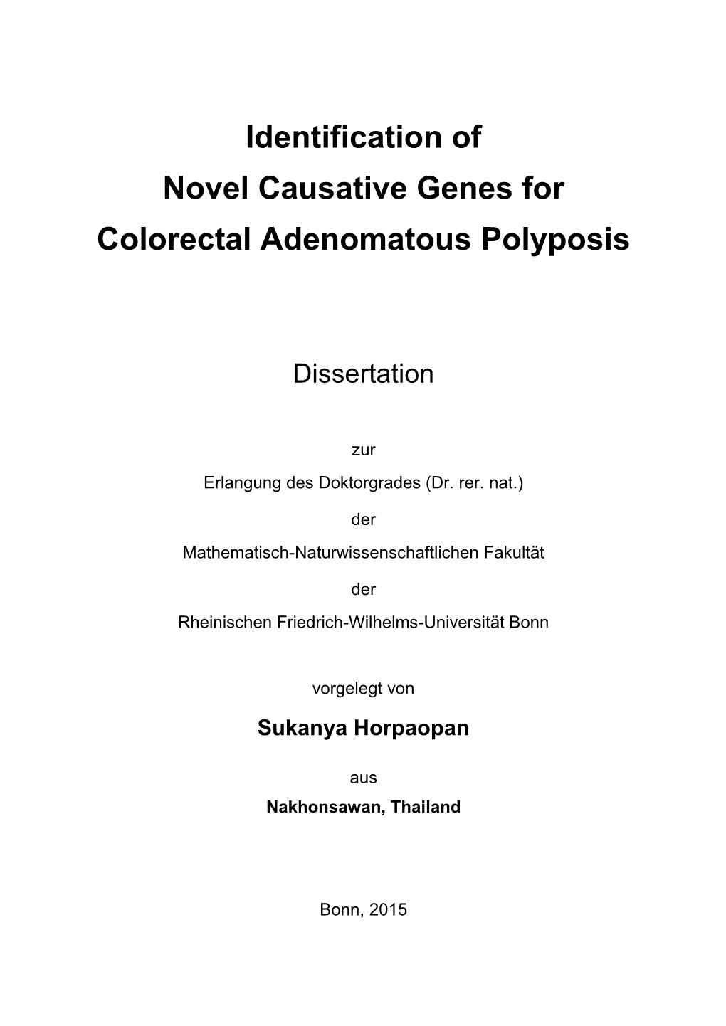 Identification of Novel Causative Genes for Colorectal Adenomatous Polyposis