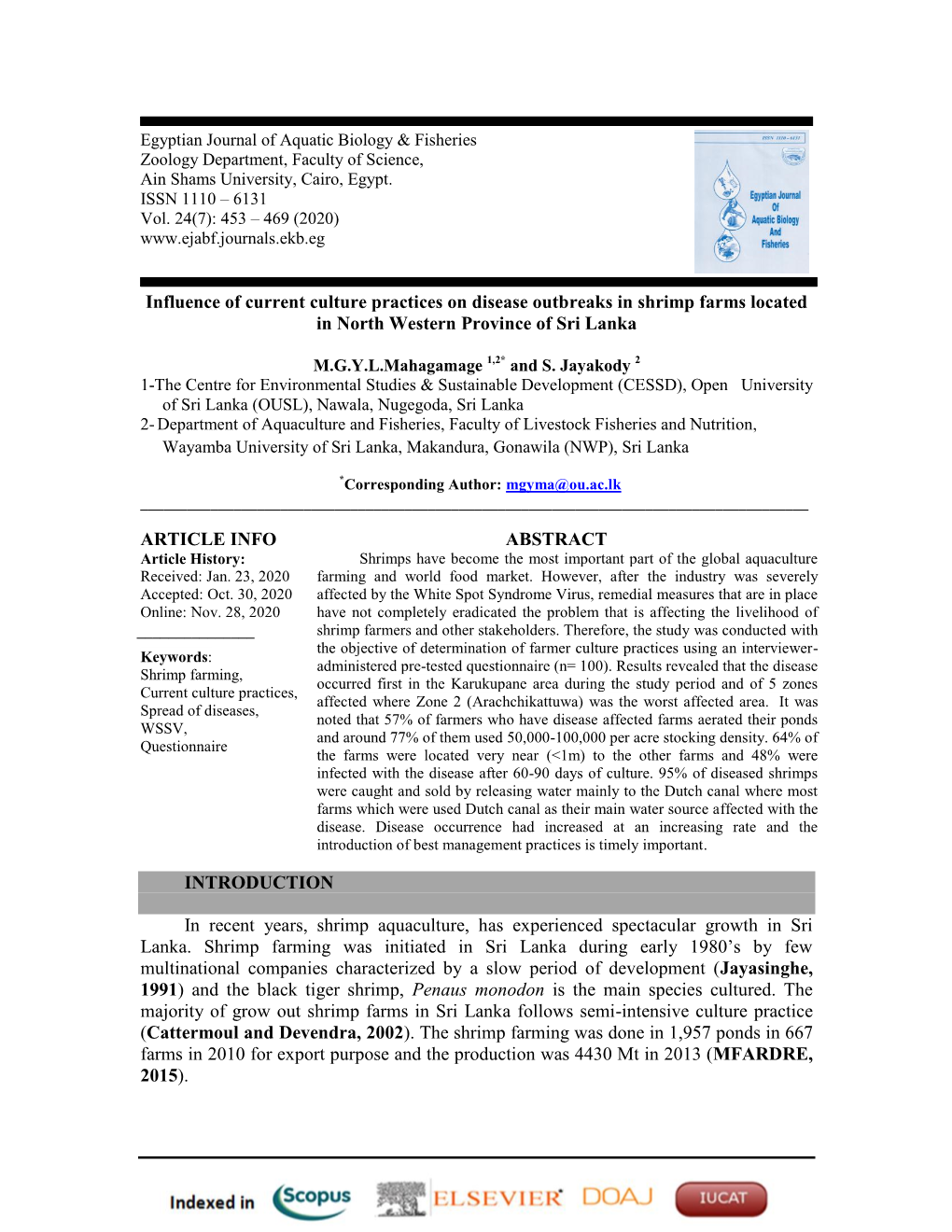 Influence of Current Culture Practices on Disease Outbreaks in Shrimp Farms Located in North Western Province of Sri Lanka INTRO