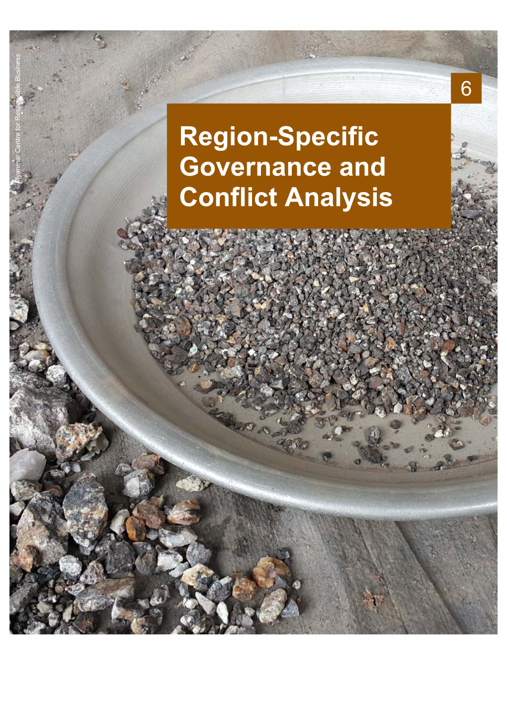 Part 6: Region-Specific Governance and Conflict Analysis