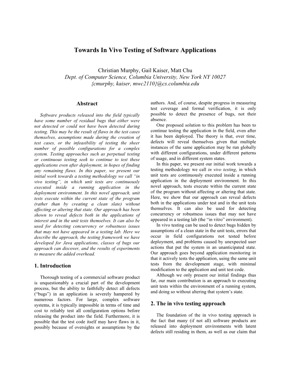 Towards in Vivo Testing of Software Applications