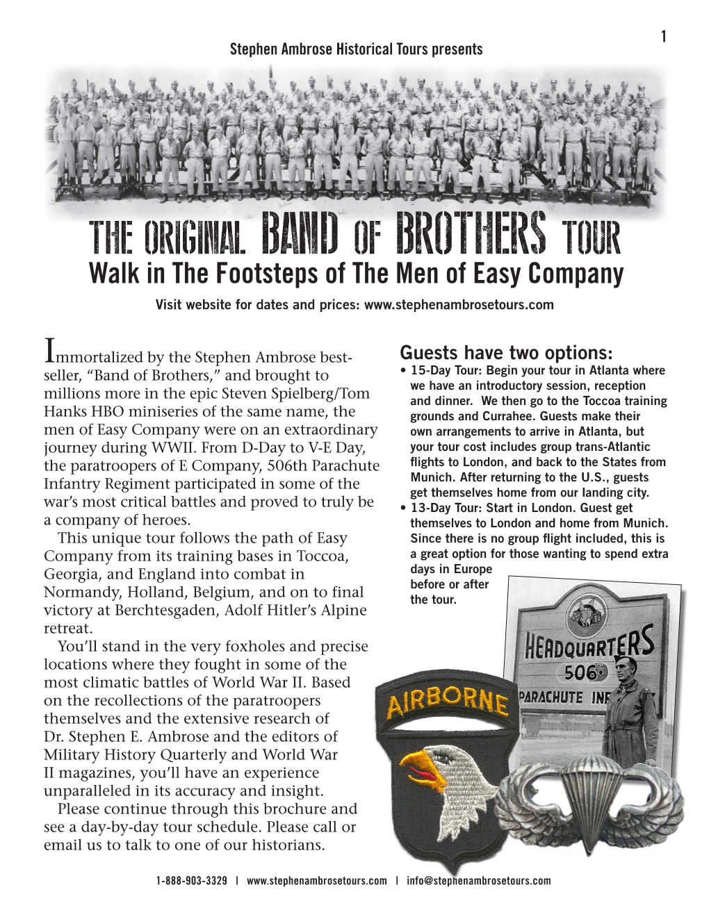 The Original Band of Brothers Tour Walk in the Footsteps of the Men of Easy Company Visit Website for Dates and Prices