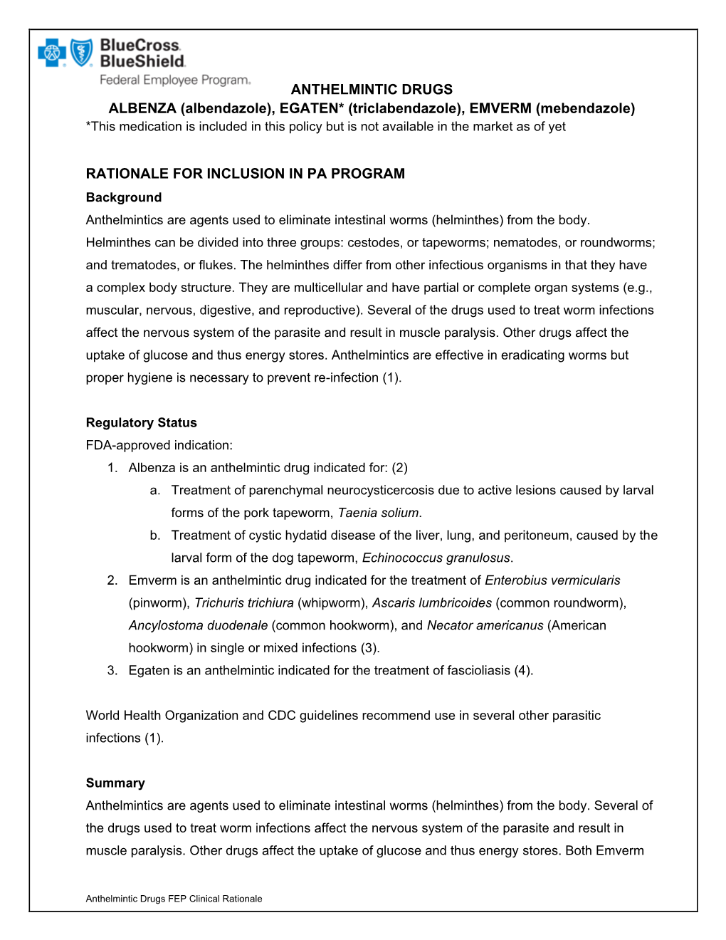 ANTHELMINTIC DRUGS ALBENZA (Albendazole), EGATEN