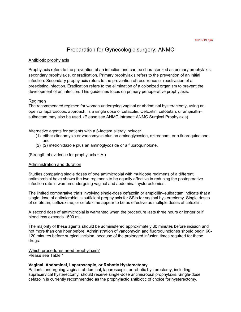 Preparation for Gynecologic Surgery: ANMC