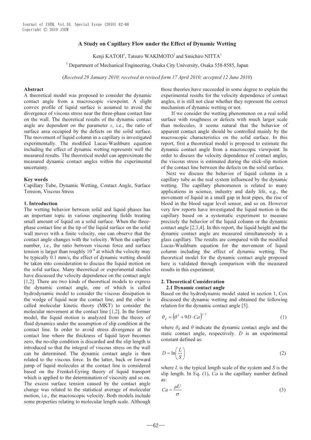 A Study on Capillary Flow Under the Effect of Dynamic Wetting