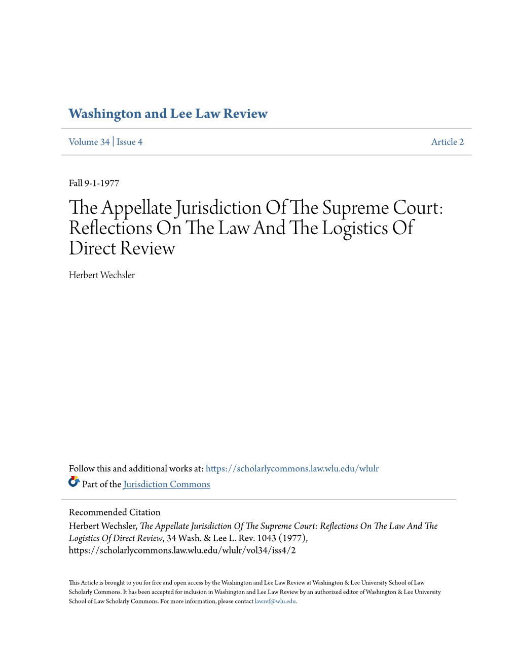 The Appellate Jurisdiction of the Supreme Court: Reflections on the Law and the Logistics of Direct Review, 34 Wash