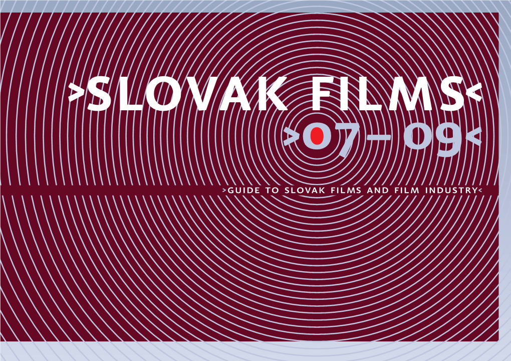 Slovak Films 2007
